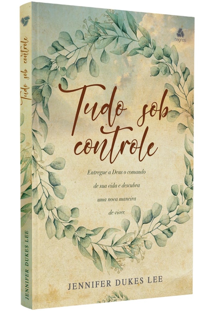 Tudo Sob Controle | Jennifer Dukes Lee
