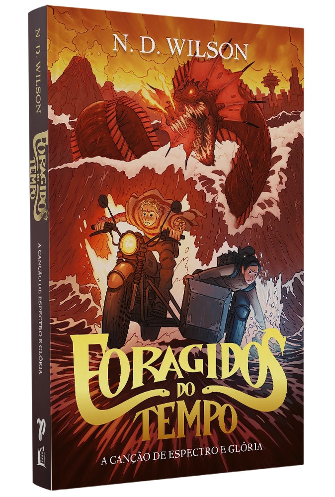 Foragidos do Tempo | N. D. Wilson