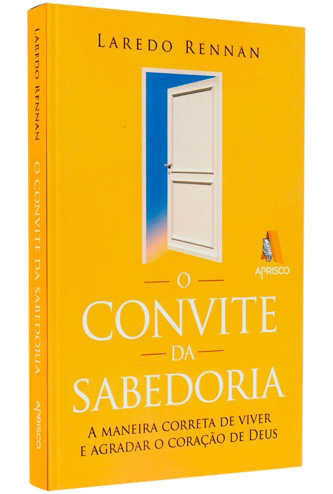 O Convite da Sabedoria | Laredo Rennan