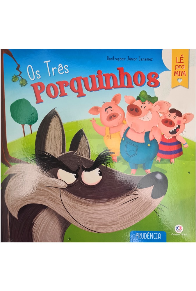 Os Três Porquinhos | Prudência