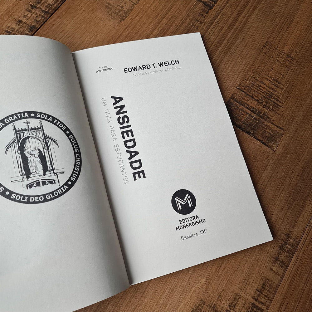 Trilha Doutrinária | Ansiedade | Edward T. Welch