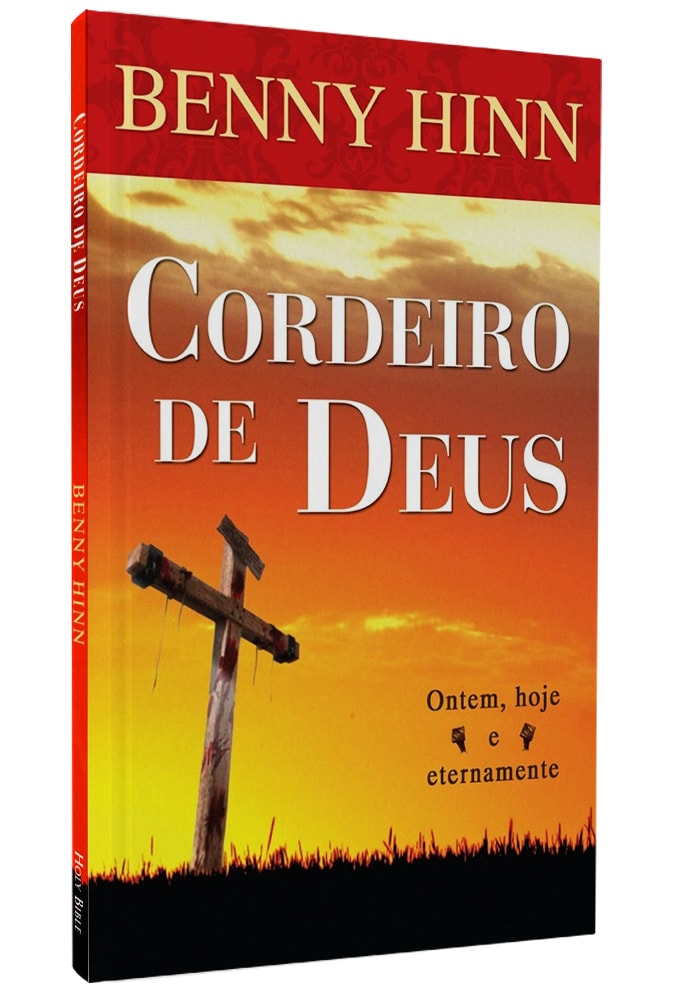 Cordeiro de Deus | Benny Hinn
