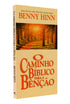Livro O Caminho Bíblico para a Benção, de Benny Hinn, capa bege com título em laranja e floresta ao fundo. — Plenitude