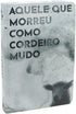 Bíblia NTLH capa dura ilustrada em tons de cinza com título "Aquele que Morreu Como Cordeiro Mudo" e imagem de cordeiro — Plenitude