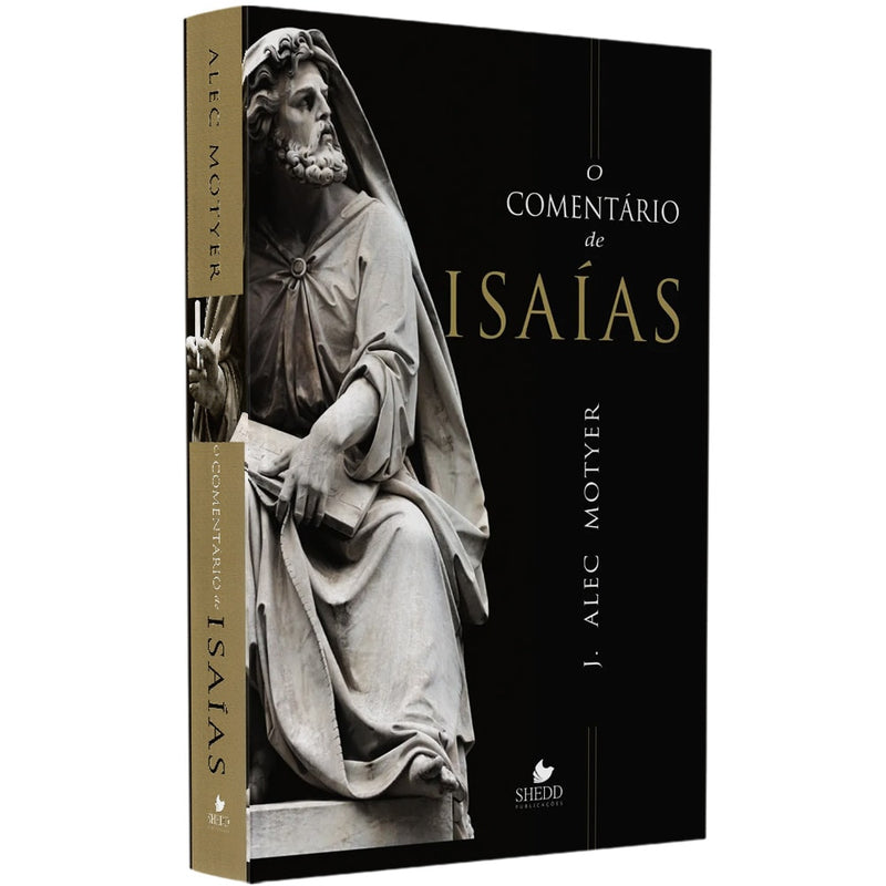 O Comentário de Isaías | J. Alec Motyer