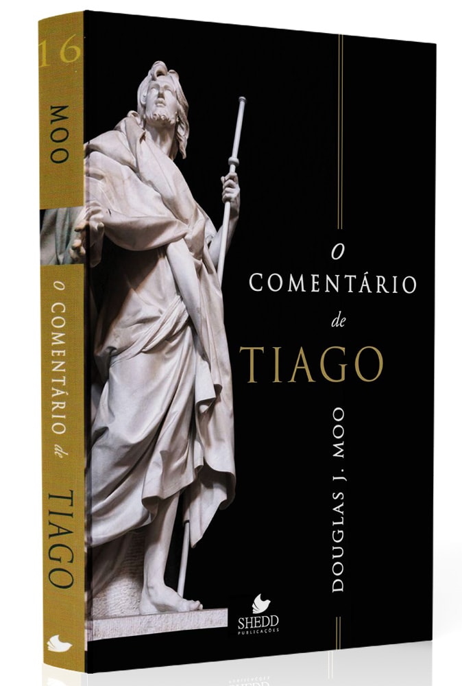 O Comentário de Tiago | Douglas J. Moo