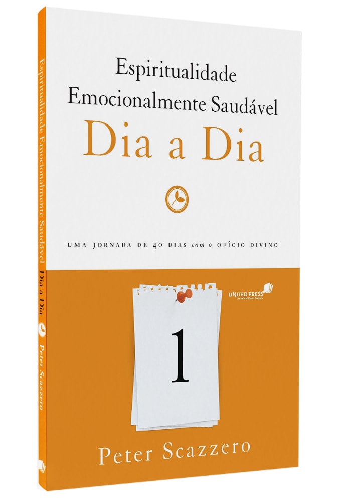 Espiritualidade Emocionalmente Saudável Dia a Dia | Peter Scazzero