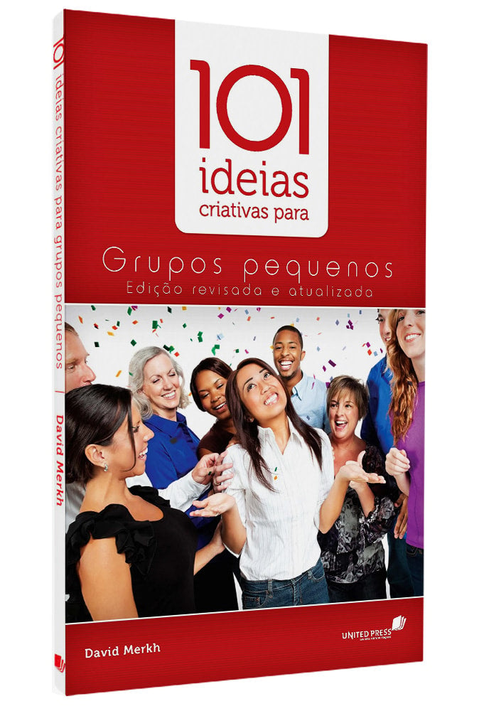 101 Ideias Criativas para Grupos Pequenos | David Merkh