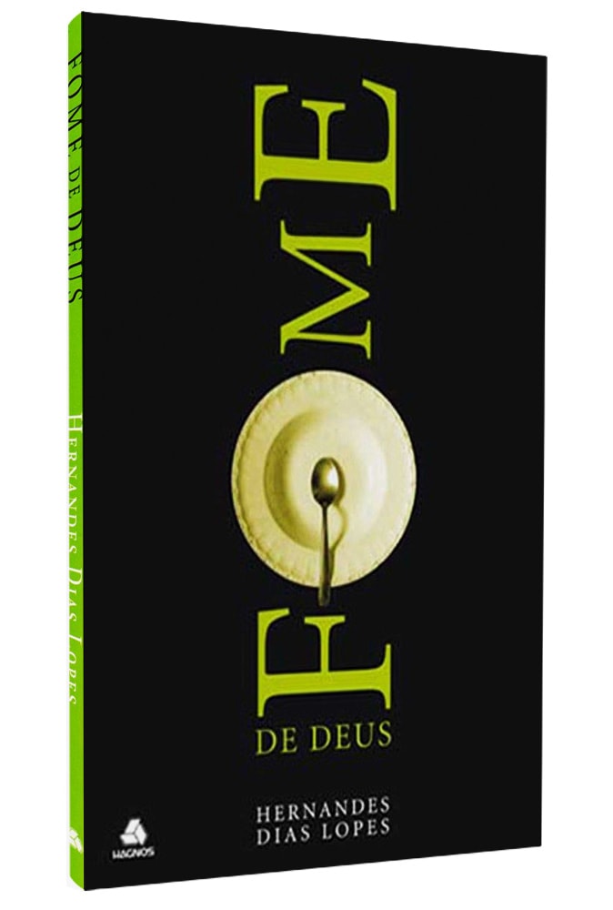 Fome de Deus | Hernandes dias Lopes