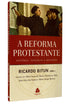 Livro A Reforma Protestante | Ricardo Bitun, capa vermelha e branca com imagem histórica. — Plenitude