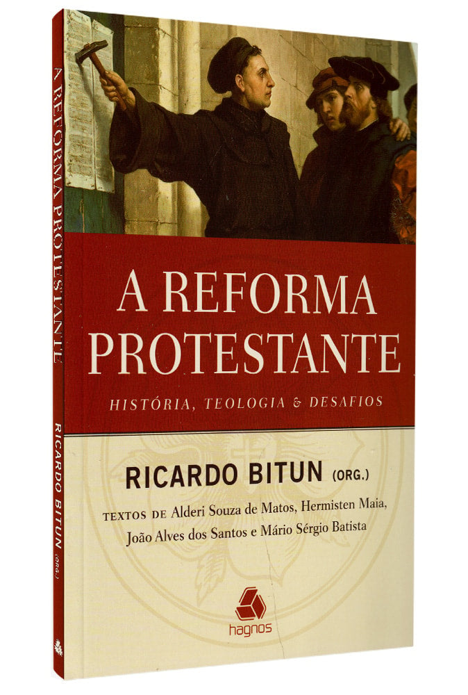 A Reforma Protestante | Ricardo Bitun