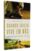 Quando Cristo Vive em Nós | Justo González