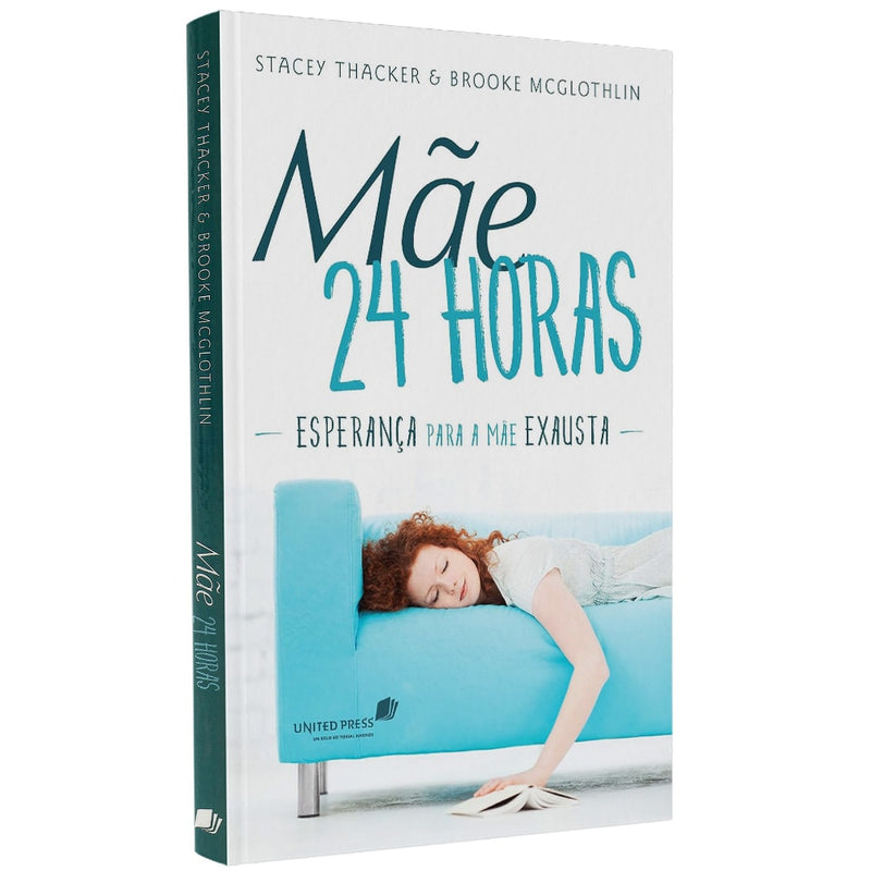 Livro "Mãe 24 Horas" de Stacy Thacker e Brooke Mcglothlin, capa branca com mulher deitada lendo. — Plenitude