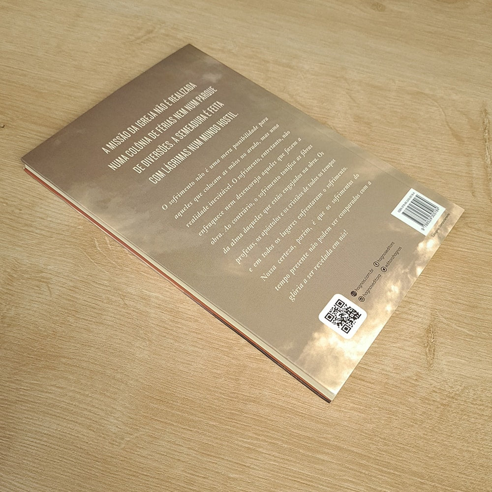 Sofrimento, O Preço da Missão | Hernandes Dias Lopes e Arival Dias Casemiro