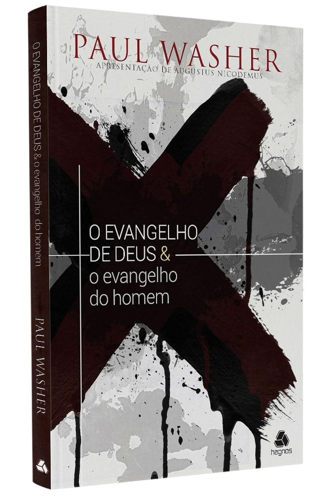 O Evangelho de Deus e o Evangelho do Homem | Paul Washer