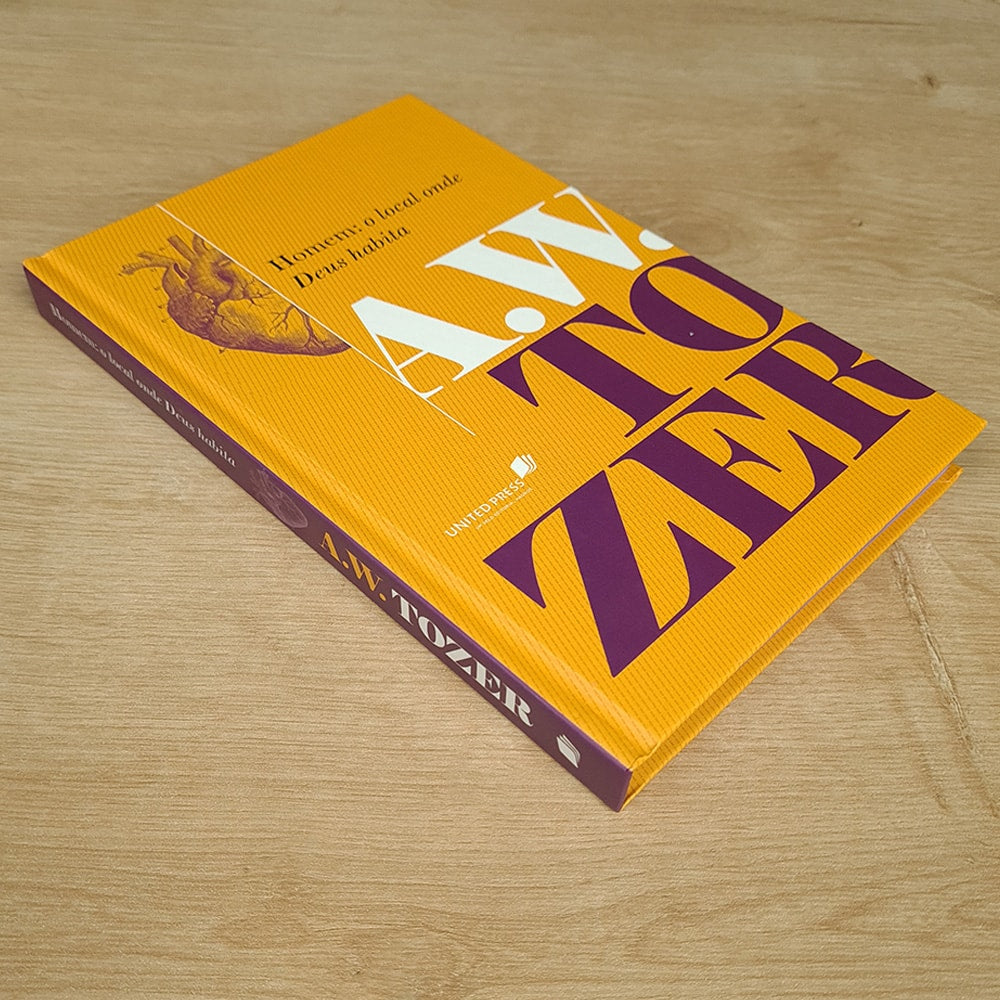 Homem: O Local Onde Deus Habita | A. W. Tozer
