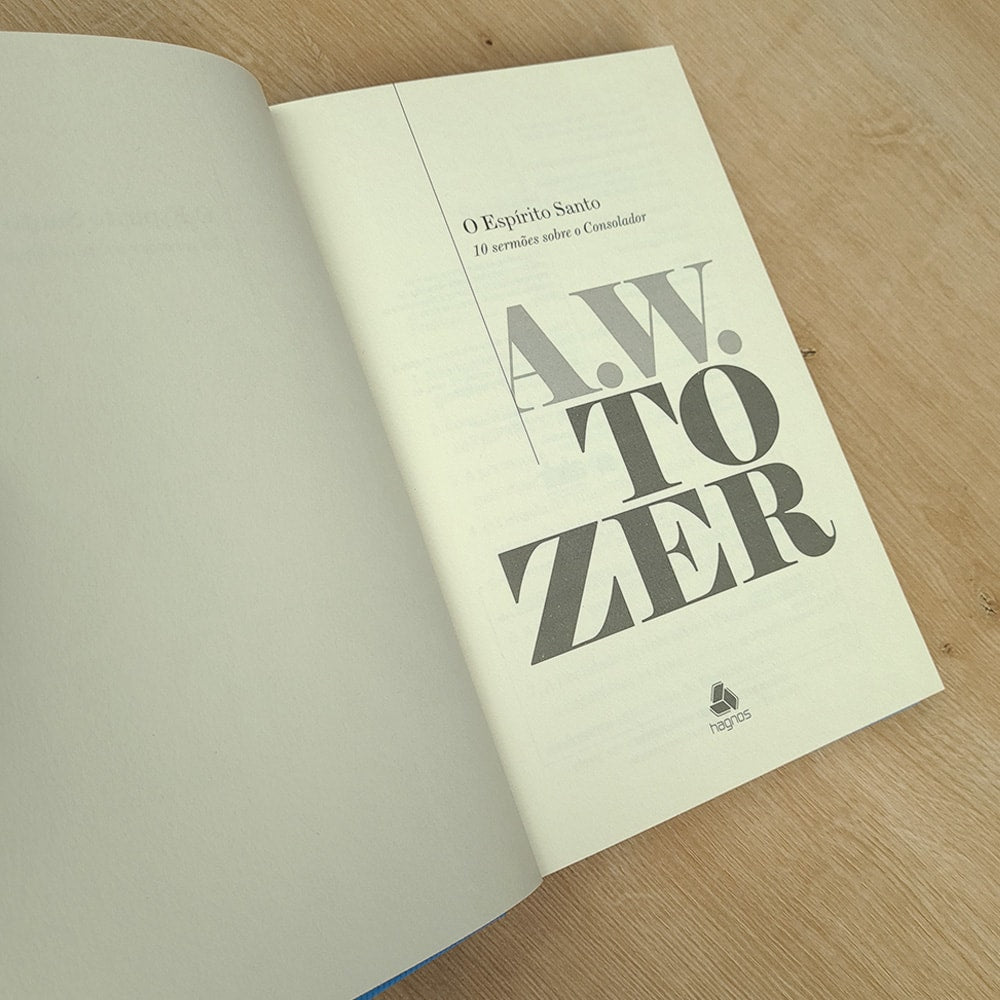 O Espírito Santo | A. W. Tozser