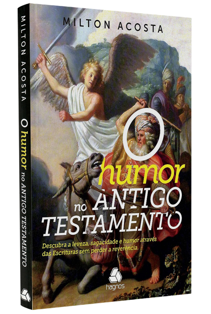 O Humor do Antigo Testamento | Milton Acosta