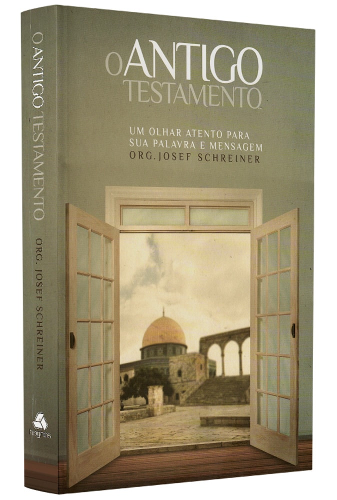 O Antigo Testamento | Josef Schreiner