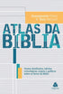Atlas da Bíblia | Annemarie Ohler e Tom Menzel