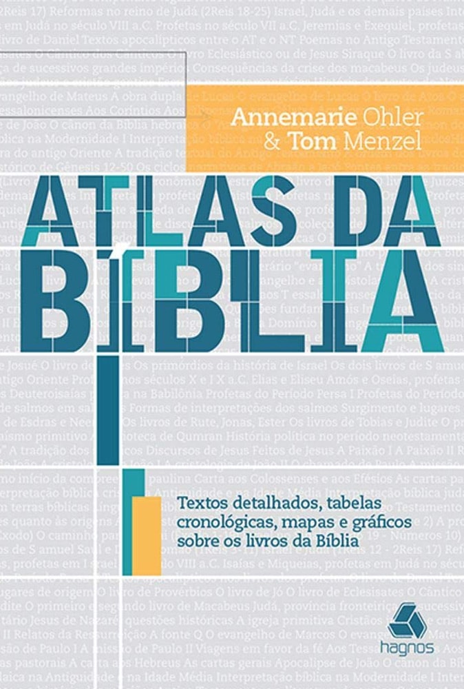 Atlas da Bíblia | Annemarie Ohler e Tom Menzel
