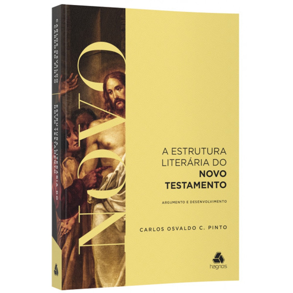 A Estrutura Literária do Antigo e  Novo Testamento | Carlos Osvaldo C. Pinto