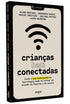 Crianças bem Conectadas