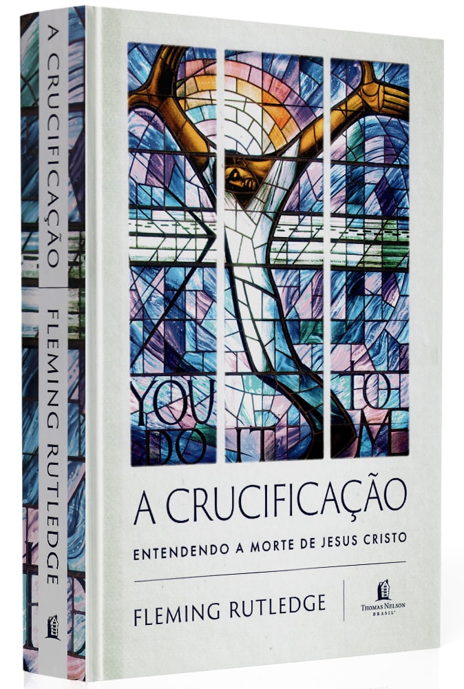 A Crucificação | Fleming Rutledge