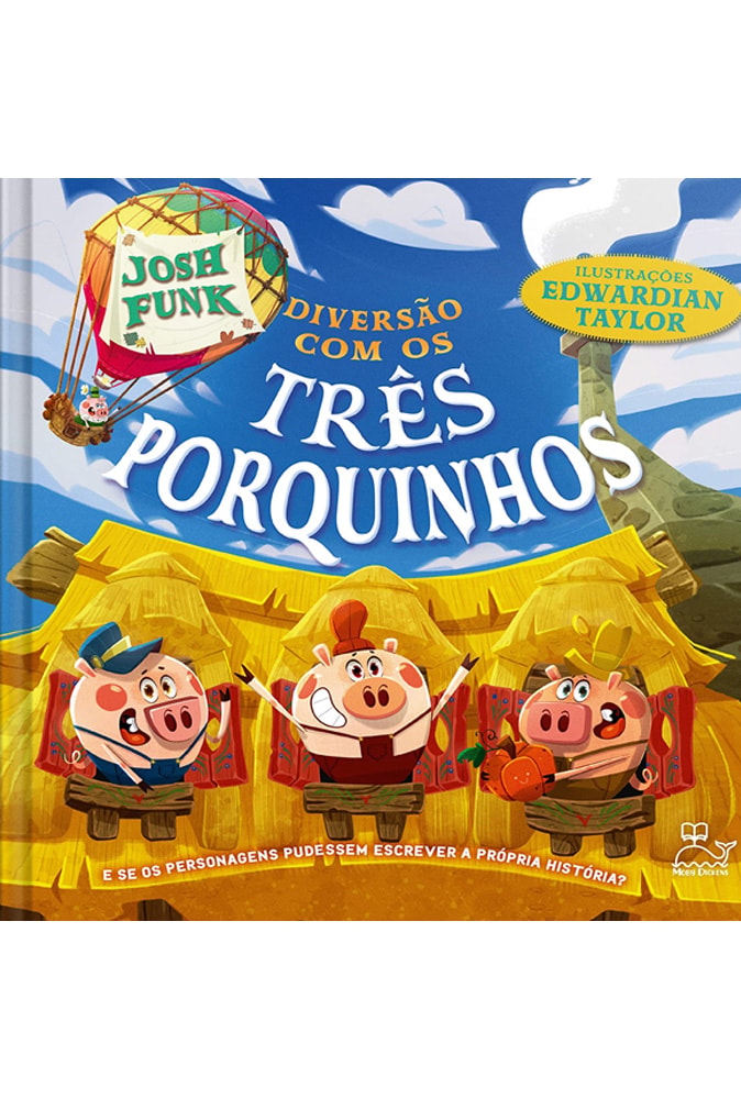 Diversão com Os Três Porquinhos | Josh Funk
