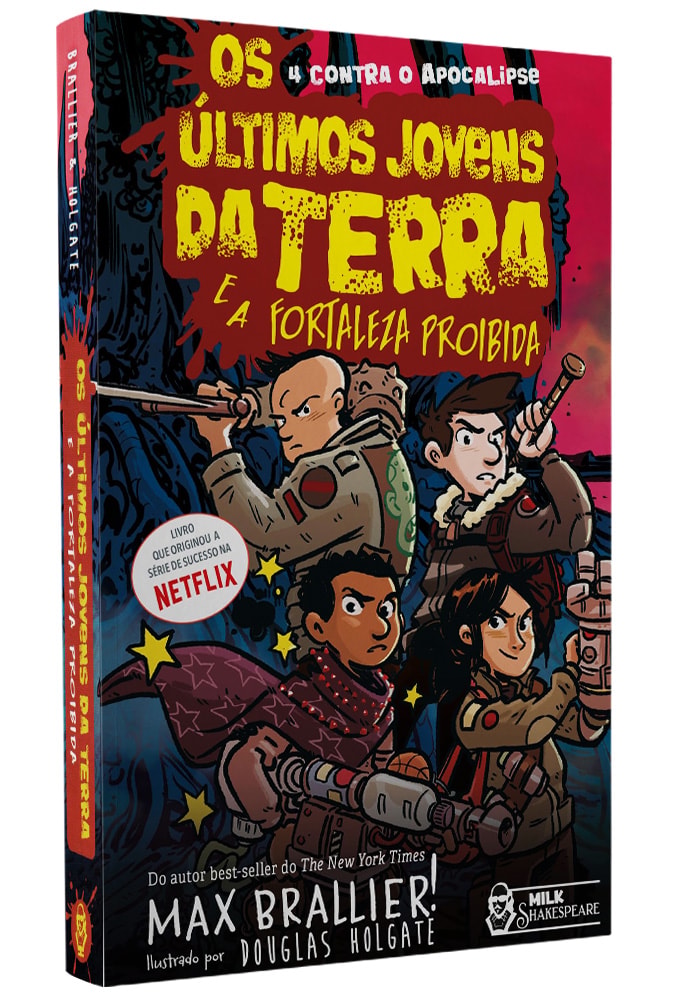 Os Últimos Jovens da Terra e a Fortaleza Proibida | Max Brallier