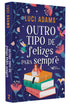 Livro Outro Tipo de Felizes para Sempre, de Luci Adams, capa azul-escura com ilustrações florais e de fantasia. — Plenitude