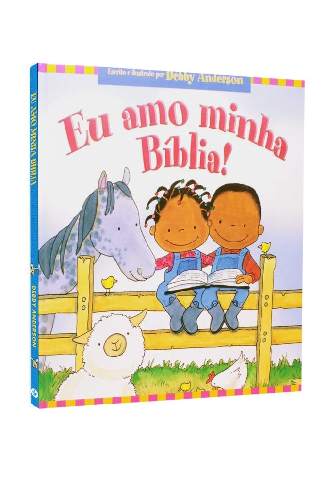 Eu Amo Minha Bíblia | Debby Anderson