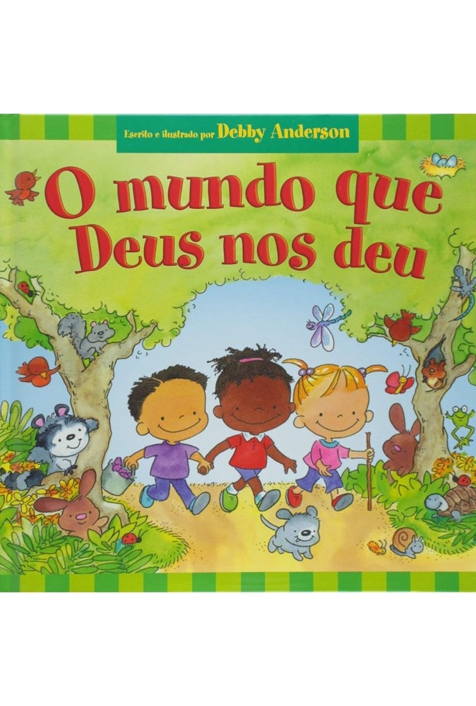 O Mundo que Deus nos Deu | Debby Anderson
