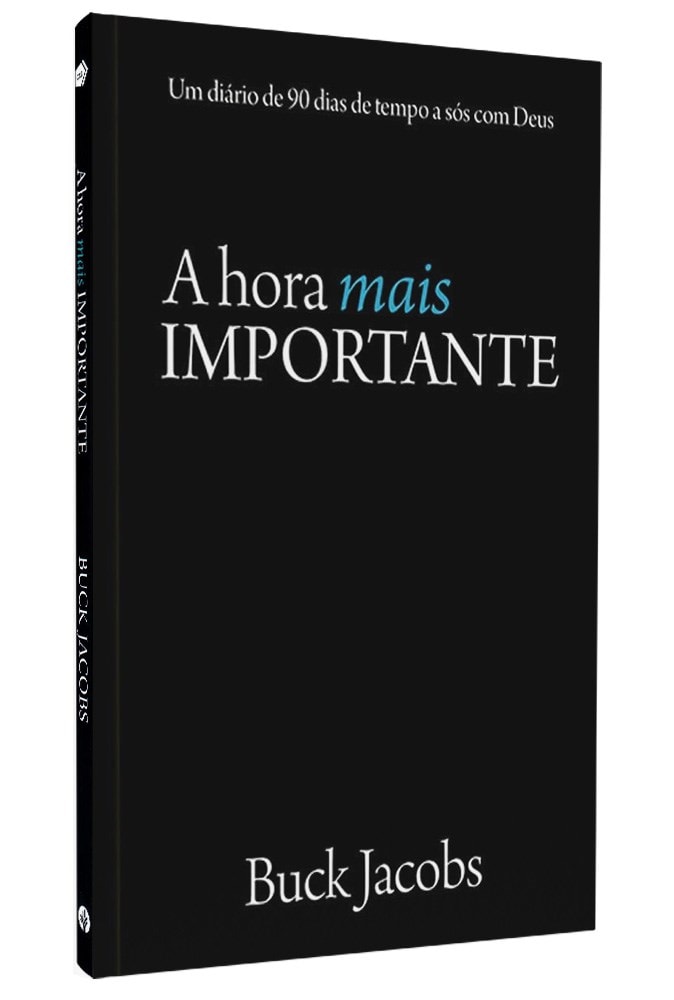 A Hora mais Importante | Buck Jacobs