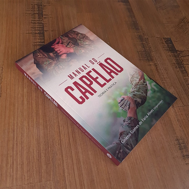 Manual do Capelão | Teoria e Prática | Gislene Gomes de Faria Alves