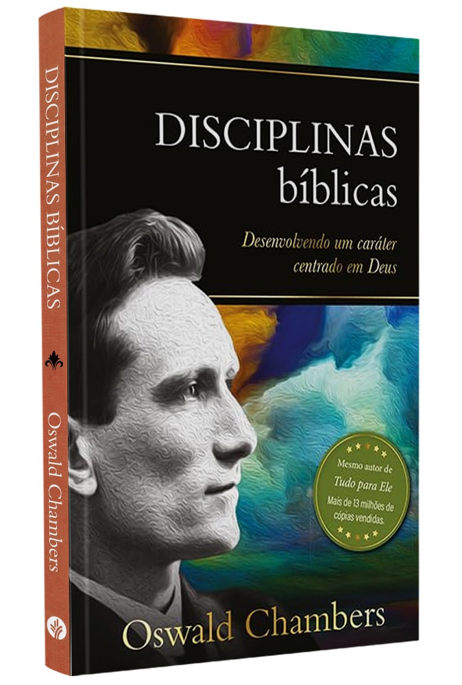 Disciplinas Bíblicas | Oswald Chambers