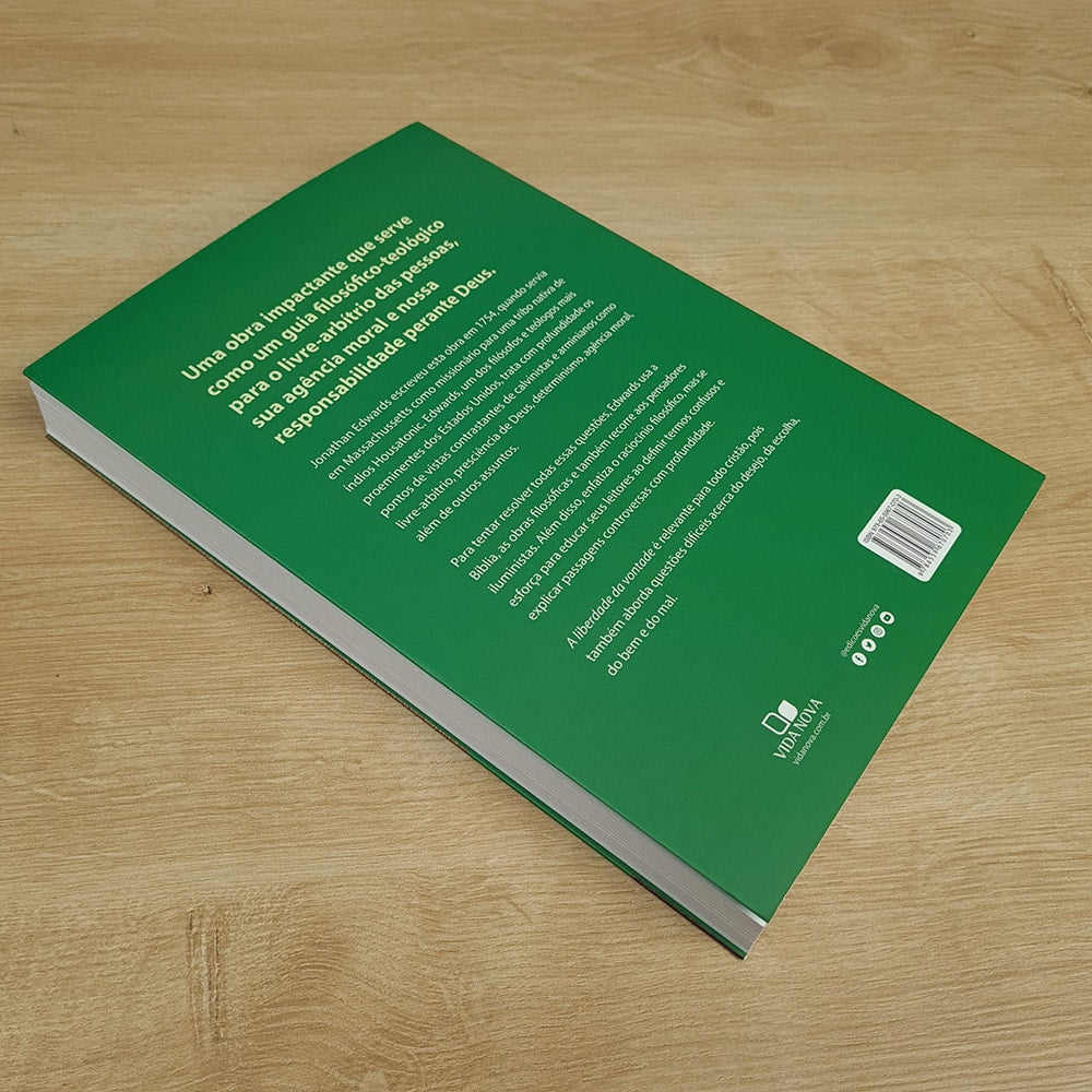 A Liberdade da Vontade | Jonathan Edwards