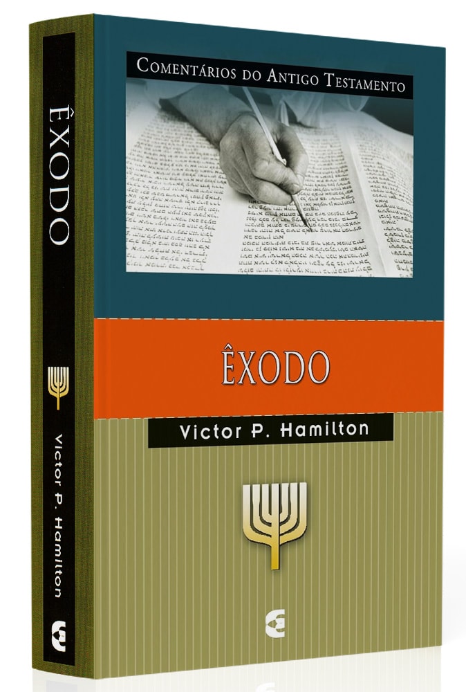 Comentários do Antigo Testamento | Êxodo | Victor P. Hamilton