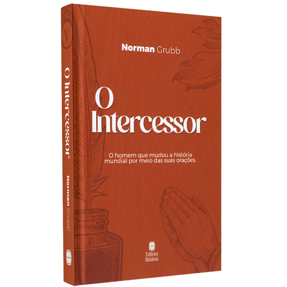 O Intercessor | Norman Grubb | Capa Dura