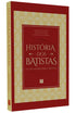 História dos Batistas | Anthony L. Chute, Nathan A. Finn e Michael A. Haykin