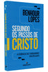 Seguindo os Passos de Cristo | Benhour Lopes