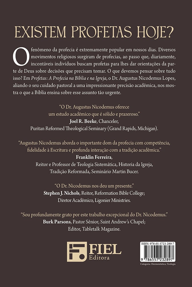 Profetas | A Profecia na Bíblia e Na Igreja | Augustus Nicodemus