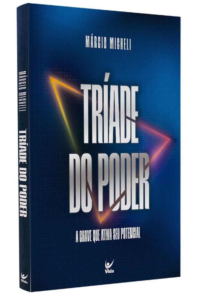 Tríade do Poder | Márcio Micheli