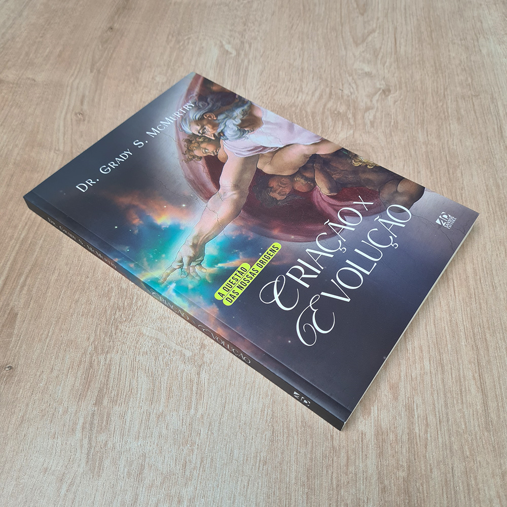 Criação x Evolução | Dr. Grady S. McMurtry