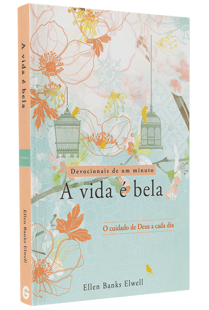 Devocional A Vida é Bela | Ellen Banks Elwell