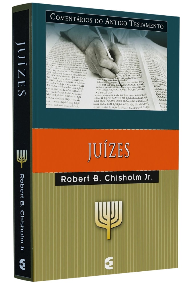Comentários do Antigo Testamento | Juízes | Robert B. Chisholm Jr