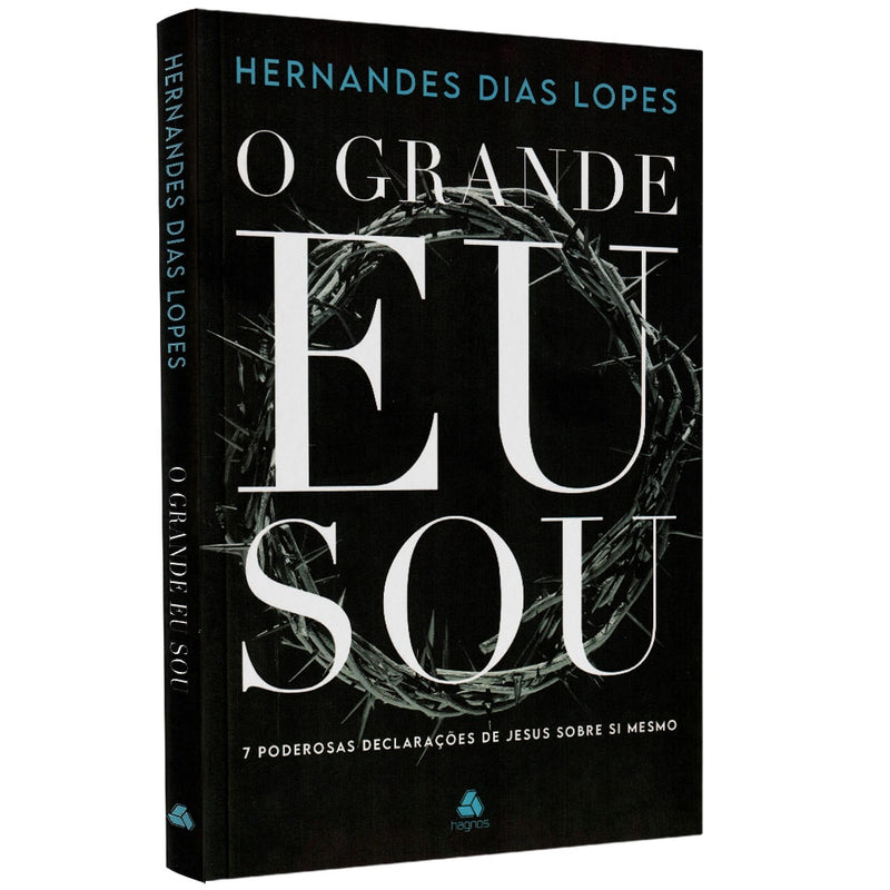 Livro 'O Grande Eu Sou' de Hernandes Dias Lopes, capa preta com coroa de espinhos e título branco. — Plenitude