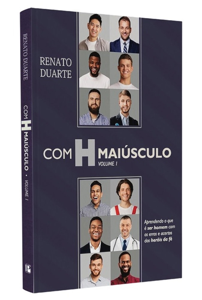 Com H Maiúsculo | Volume 1 | Renato Duarte