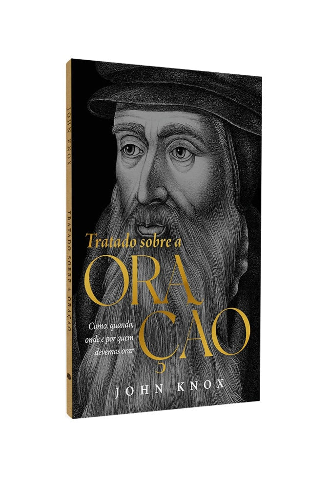 Tratado Sobre a Oração | John Knox
