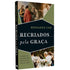 Recriados pela Graça | Bernardo Cho